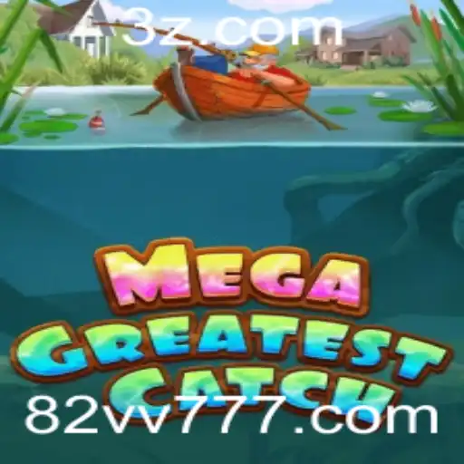 Descubra o Excitante Mundo de MegaGreatestCatch